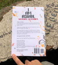 Load image into Gallery viewer, 50 People. 50 Stories. I AM ASIAN. (eBook)